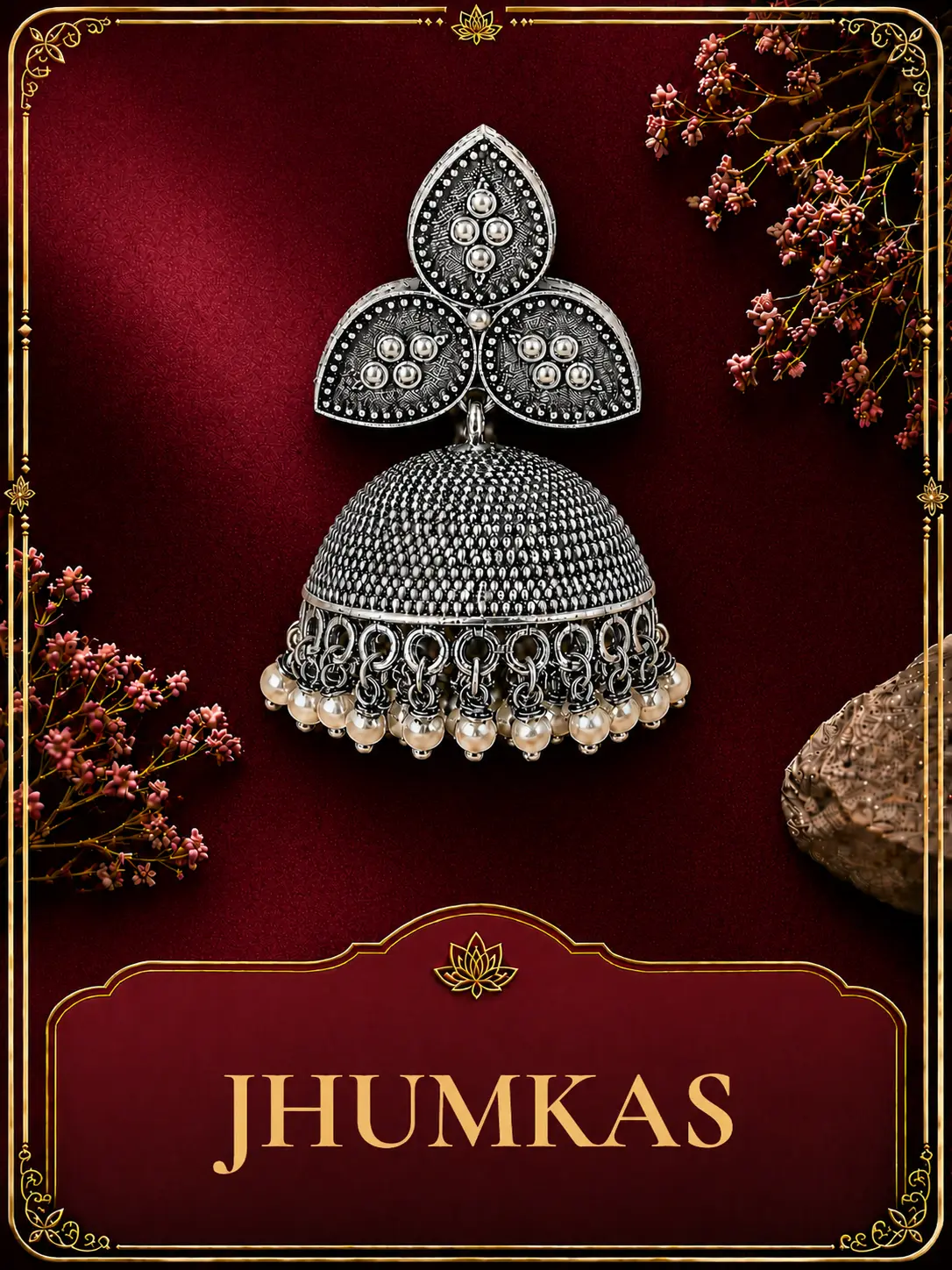 JHUMKAS
